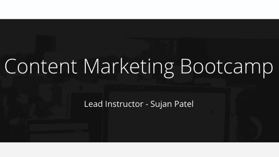 Sujan Patel – Content Marketing Bootcamp Sujan Patel – Content Marketing Bootcamp