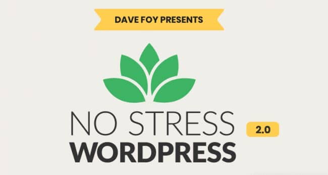 Dave Foy – No Stress WordPress 2.0 Dave Foy – No Stress WordPress 2.0