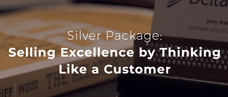 Jerry Acuff – Selling Excellence by Thinking Like a Customer Jerry Acuff – Selling Excellence by Thinking Like a Customer